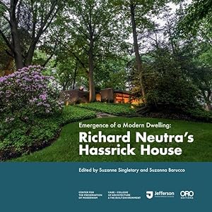 Seller image for Emergence of a Modern Dwelling: Richard Neutra\ s Hassrick House for sale by moluna