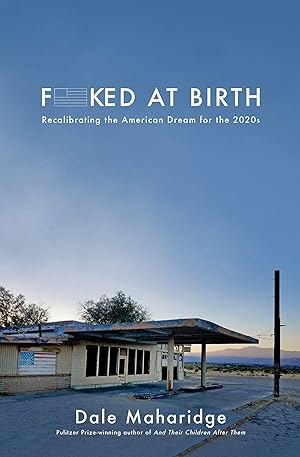Bild des Verkufers fr Fucked at Birth: Recalibrating the American Dream for the 2020s zum Verkauf von moluna