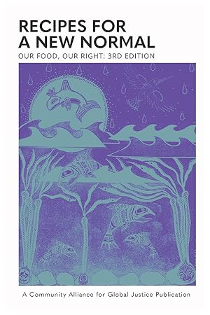 Seller image for Our Food, Our Right: Recipes for a New Normal for sale by moluna