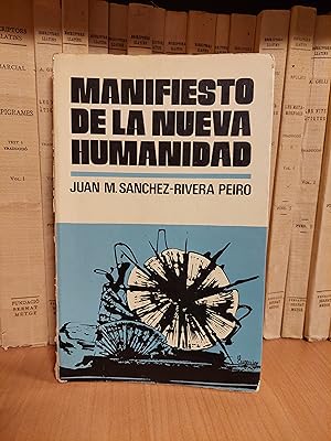 Imagen del vendedor de Manifiesto de la nueva humanidad. a la venta por Martina llibreter