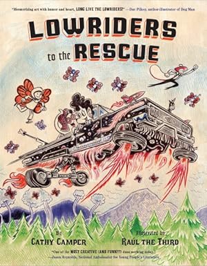 Seller image for Lowriders : Lowriders to the Rescue for sale by GreatBookPrices