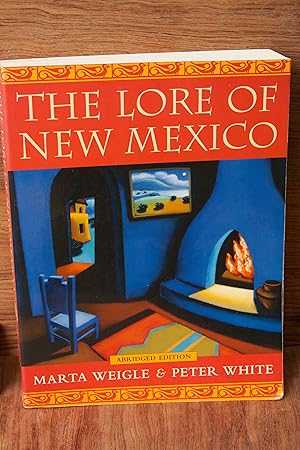 Bild des Verkufers fr The Lore of New Mexico (Abridged Edition) zum Verkauf von Snowden's Books