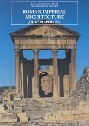 Imagen del vendedor de Roman Imperial Architecture a la venta por GreatBookPrices