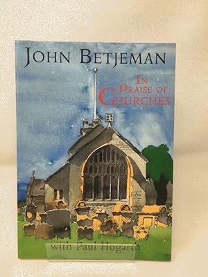 Seller image for In Praise of Churches for sale by Cambridge Recycled Books