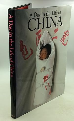 Seller image for A DAY IN THE LIFE OF CHINA: Photographed by 90 of the World's Leading Photojournalists on One Day, April 15, 1989 for sale by Kubik Fine Books Ltd., ABAA