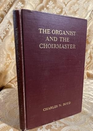 Seller image for The Organist and The Choirmaster for sale by UHR Books