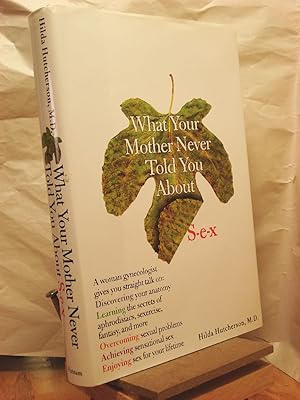 Seller image for What Your Mother Never Told You About S-E-X for sale by Henniker Book Farm and Gifts