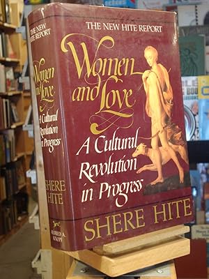 Women and Love, A Cultural Revolution in Progress