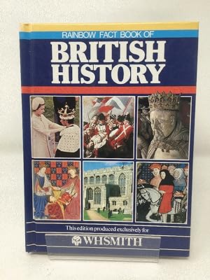 RAINBOW FACT BOOK OF BRITISH HISTORY