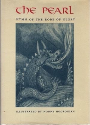 THE PEARL: Hymn of the Robe of Glory