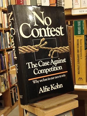 Seller image for No Contest: Case Against Competition for sale by Henniker Book Farm and Gifts