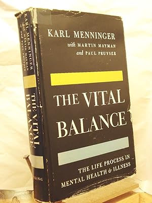 Seller image for The Vital Balance: The Life Process in Mental Health and Illness for sale by Henniker Book Farm and Gifts