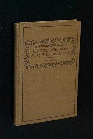 Chaucer's The Prologue and The Knightes Tale