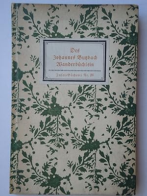 Imagen del vendedor de DES JOHANNES BUTZBACH WANDERBCHLEIN. Chronika eines fahrenden Schlers. Aus der lateinischen Handschrift bersetzt von Dr. D. J. Becker. (Insel-Bcherei Nr. 26) a la venta por GfB, the Colchester Bookshop