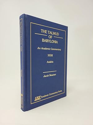 Image du vendeur pour The Talmud of Babylonia: An Academic Commentary, Vol. XXXII - Arakhin mis en vente par Munster & Company LLC, ABAA/ILAB