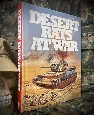 DESERT RATS AT WAR: NORTH AFRICA, EUROPE.