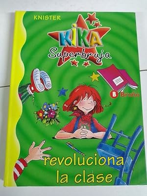 Imagen del vendedor de Kika SuperBruja revoluciona la clase a la venta por Libros Ambig