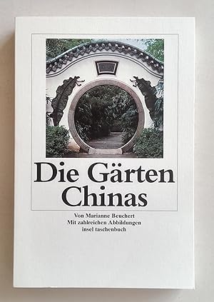 Die Gärten Chinas.