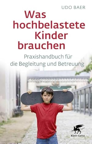 Seller image for Was hochbelastete Kinder brauchen for sale by Rheinberg-Buch Andreas Meier eK