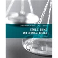 Bild des Verkufers fr Ethics, Crime, and Criminal Justice zum Verkauf von eCampus