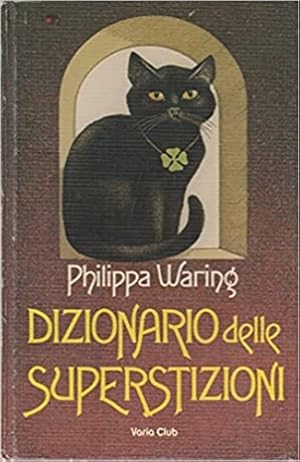 Immagine del venditore per Dizionario delle superstizioni. venduto da FIRENZELIBRI SRL