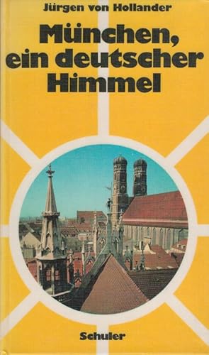 Seller image for Mnchen, ein deutscher Himmel. for sale by Versandantiquariat Nussbaum