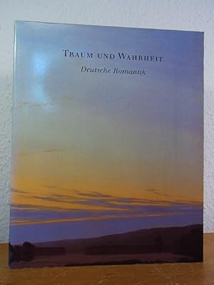 Seller image for Traum und Wahrheit. Deutsche Romantik aus Museen der Deutschen Demokratischen Republik. Ausstellung Kunstmuseum Bern, 24. Mai - 04. August 1985 for sale by Antiquariat Weber