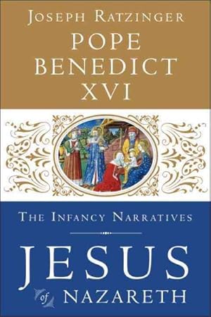 Immagine del venditore per Jesus of Nazareth : The Infancy Narratives venduto da GreatBookPrices