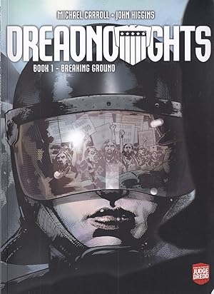 Seller image for Dreadnoughts: Breaking Ground (Judge Dredd) for sale by Adventures Underground