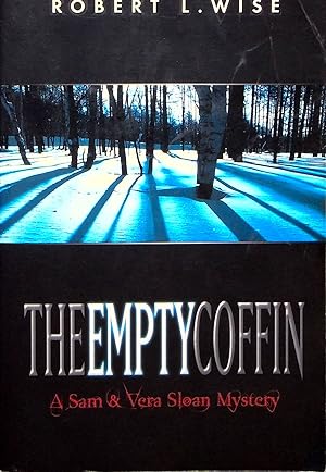 Seller image for The Empty Coffin, Volume 1 (Sam and Vera Sloan) for sale by Adventures Underground