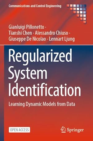 Immagine del venditore per Regularized System Identification : Learning Dynamic Models from Data venduto da AHA-BUCH GmbH