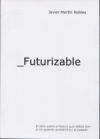 Imagen del vendedor de Futurizable a la venta por AG Library