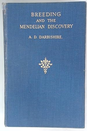 Seller image for Breeding and the Mendelian Discovery. Third Edition. for sale by Plurabelle Books Ltd