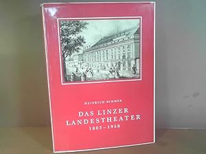 Bild des Verkufers fr Das Linzer Landestheater 1803-1958. zum Verkauf von Antiquariat Deinbacher