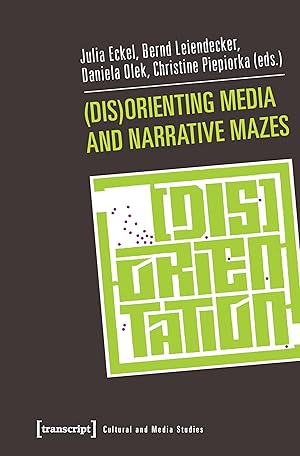 Seller image for (Dis)Orienting Media and Narrative Mazes for sale by moluna