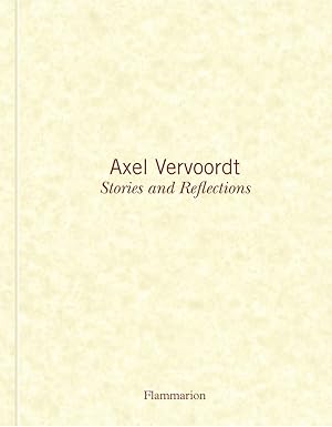 Seller image for Axel Vervoordt: Stories and Reflections for sale by moluna