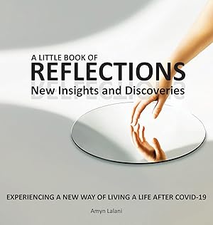 Seller image for A Little Book of Reflections: New Insights and Discoveries for sale by moluna