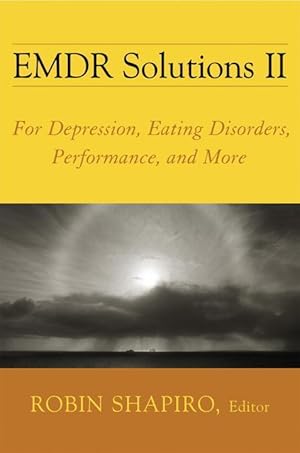 Imagen del vendedor de EMDR Solutions II: For Depression, Eating Disorders, Performance, and More a la venta por moluna