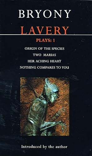 Bild des Verkufers fr Lavery Plays: 1: Origin of the Species Two Marias Her Aching Heart Nothing Compares to You zum Verkauf von moluna