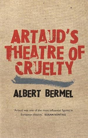 Bild des Verkufers fr Bermel, A: Artaud\ s Theatre of Cruelty zum Verkauf von moluna