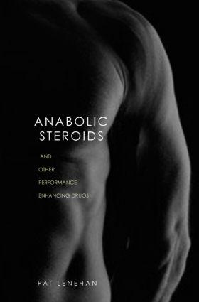 Immagine del venditore per Lenehan, P: Anabolic Steroids venduto da moluna