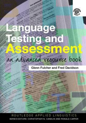 Image du vendeur pour Fulcher, G: Language Testing and Assessment mis en vente par moluna