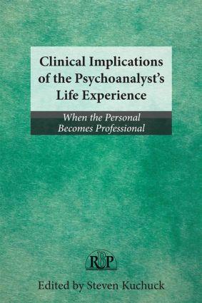 Immagine del venditore per Clinical Implications of the Psychoanalyst\ s Life Experience venduto da moluna