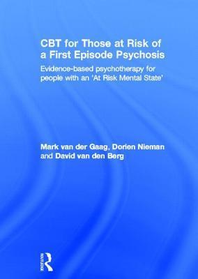 Image du vendeur pour Gaag, M: CBT for Those at Risk of a First Episode Psychosis mis en vente par moluna