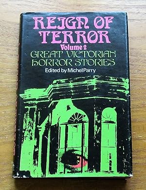 Reign of Terror: Great Victorian Horror Stories - Volume 2.