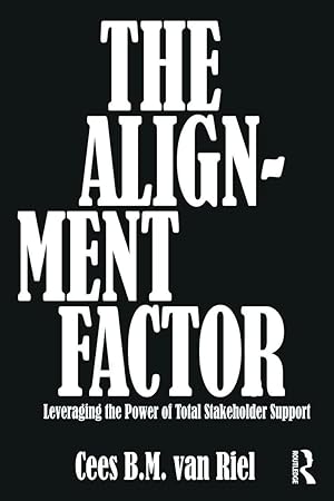 Seller image for Van Riel, C: The Alignment Factor for sale by moluna