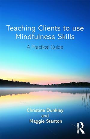 Bild des Verkufers fr Teaching Clients to Use Mindfulness Skills zum Verkauf von moluna