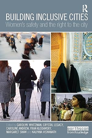 Imagen del vendedor de Building Inclusive Cities: Women\ s Safety and the Right to the City a la venta por moluna