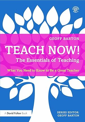Bild des Verkufers fr Teach Now! the Essentials of Teaching: What You Need to Know to Be a Great Teacher zum Verkauf von moluna