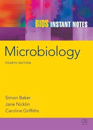 Image du vendeur pour Baker, S: BIOS Instant Notes in Microbiology mis en vente par moluna